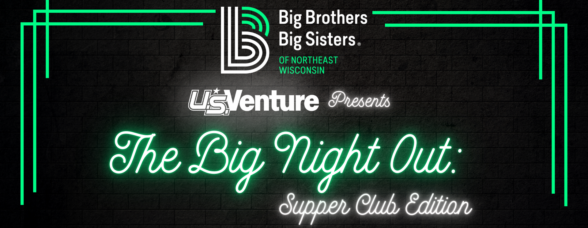U.S. Venture Presents The Big Night Out: Supper Club Edition